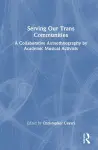Serving Our Trans Communities cover
