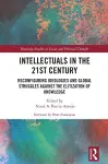 Intellectuals in the 21st Century cover
