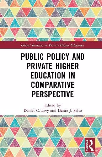 Public Policy and Private Higher Education in Comparative Perspective cover