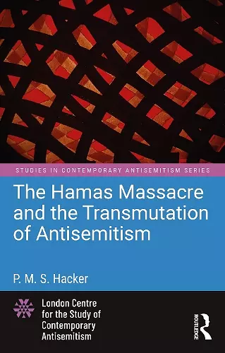The Hamas Massacre and the Transmutation of Antisemitism cover