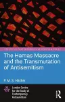 The Hamas Massacre and the Transmutation of Antisemitism cover