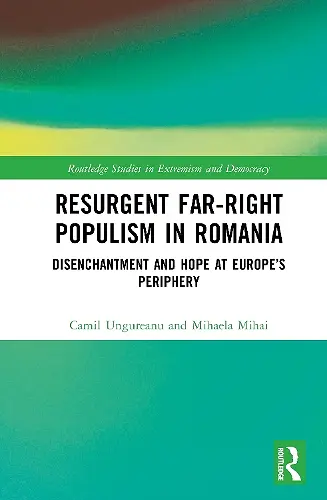 Resurgent Far-Right Populism in Romania cover