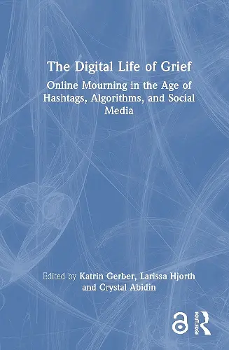 The Digital Life of Grief cover
