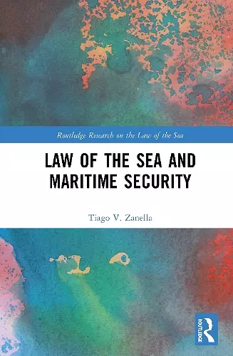 Law of the Sea and Maritime Security cover