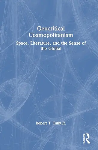 Geocritical Cosmopolitanism cover