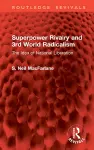Superpower Rivalry and 3rd World Radicalism cover
