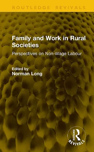 Family and Work in Rural Societies cover