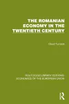 The Romanian Economy in the Twentieth Century cover