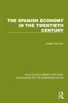 The Spanish Economy in the 20th Century cover