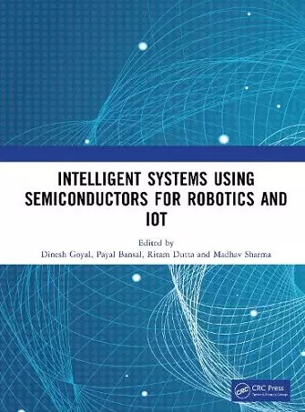 Intelligent Systems Using Semiconductors for Robotics and IoT cover