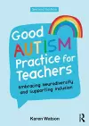 Good Autism Practice for Teachers cover