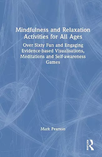 Mindfulness and Relaxation Activities for All Ages cover