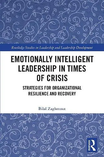 Emotionally Intelligent Leadership in Times of Crisis cover