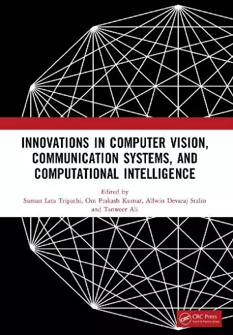 Innovations in Computer Vision, Communication Systems, and Computational Intelligence cover