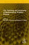 The Teaching and Assessing of Mathematical Problem Solving cover