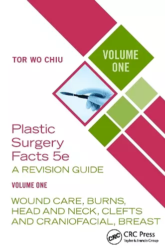 Plastic Surgery Facts: A Revision Guide Volume One cover