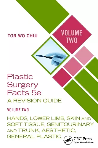 Plastic Surgery Facts: A Revision Guide Volume Two cover