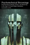 Psychotechnical Becomings cover