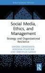 Social Media, Ethics, and Management cover