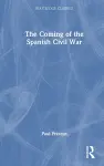 The Coming of the Spanish Civil War cover