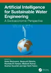 Artificial Intelligence for Sustainable Water Engineering cover
