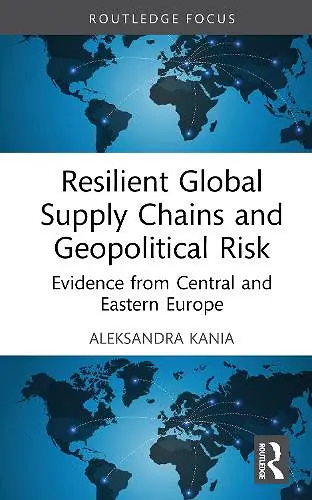 Resilient Global Supply Chains and Geopolitical Risk cover
