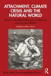 Attachment, Climate Crisis and the Natural World cover