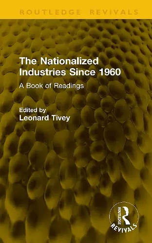 The Nationalized Industries Since 1960 cover