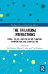 The Trilateral Interactions cover