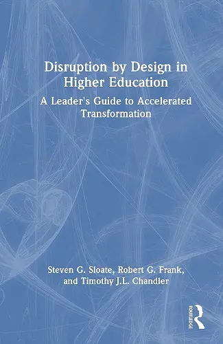 Disruption by Design in Higher Education cover