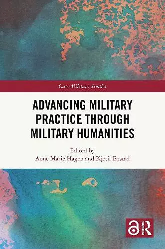Advancing Military Practice through Military Humanities cover