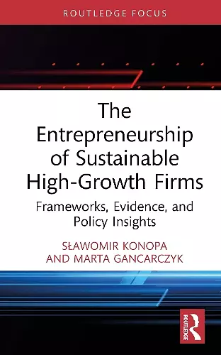 The Entrepreneurship of Sustainable High-Growth Firms cover