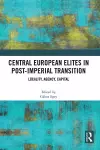 Central European Elites in Post-Imperial Transition cover