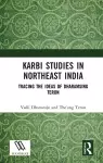 Karbi Studies in Northeast India cover