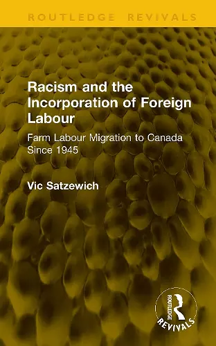 Racism and the Incorporation of Foreign Labour cover