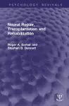 Neural Repair, Transplantation and Rehabilitation cover
