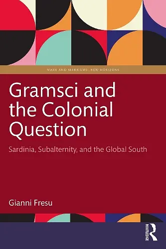 Gramsci and the Colonial Question cover