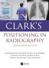 Clark's Positioning in Radiography cover