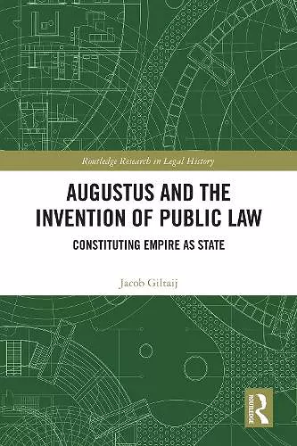 Augustus and the Invention of Public Law cover