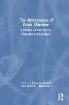 The Antinomies of Black Marxism cover