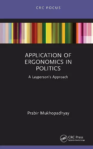 Application of Ergonomics in Politics cover