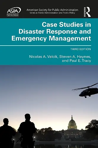 Case Studies in Disaster Response and Emergency Management cover