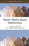 Seven Myths about Democracy cover
