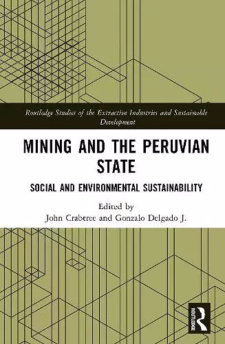 Mining and the Peruvian State cover