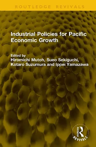 Industrial Policies for Pacific Economic Growth cover