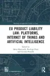 EU Product Liability Law: Platforms, Internet of Things and Artificial Intelligence cover