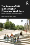 The Future of DEI in the Higher Education Workforce cover