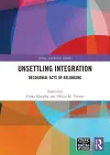 Unsettling Integration cover