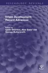 Infant Development: Recent Advances cover