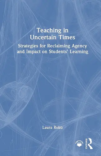 Teaching in Uncertain Times cover